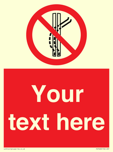 Custom prohibition Do not leave the tow track